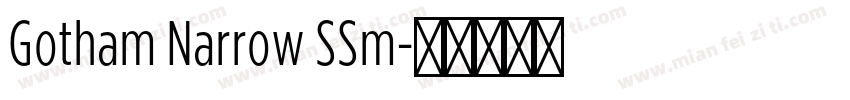 Gotham Narrow SSm字体转换